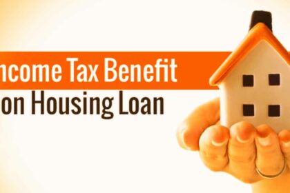 Income Tax Benefits on Housing Loan in India