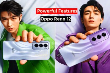 Powerful Features of Oppo Reno 12